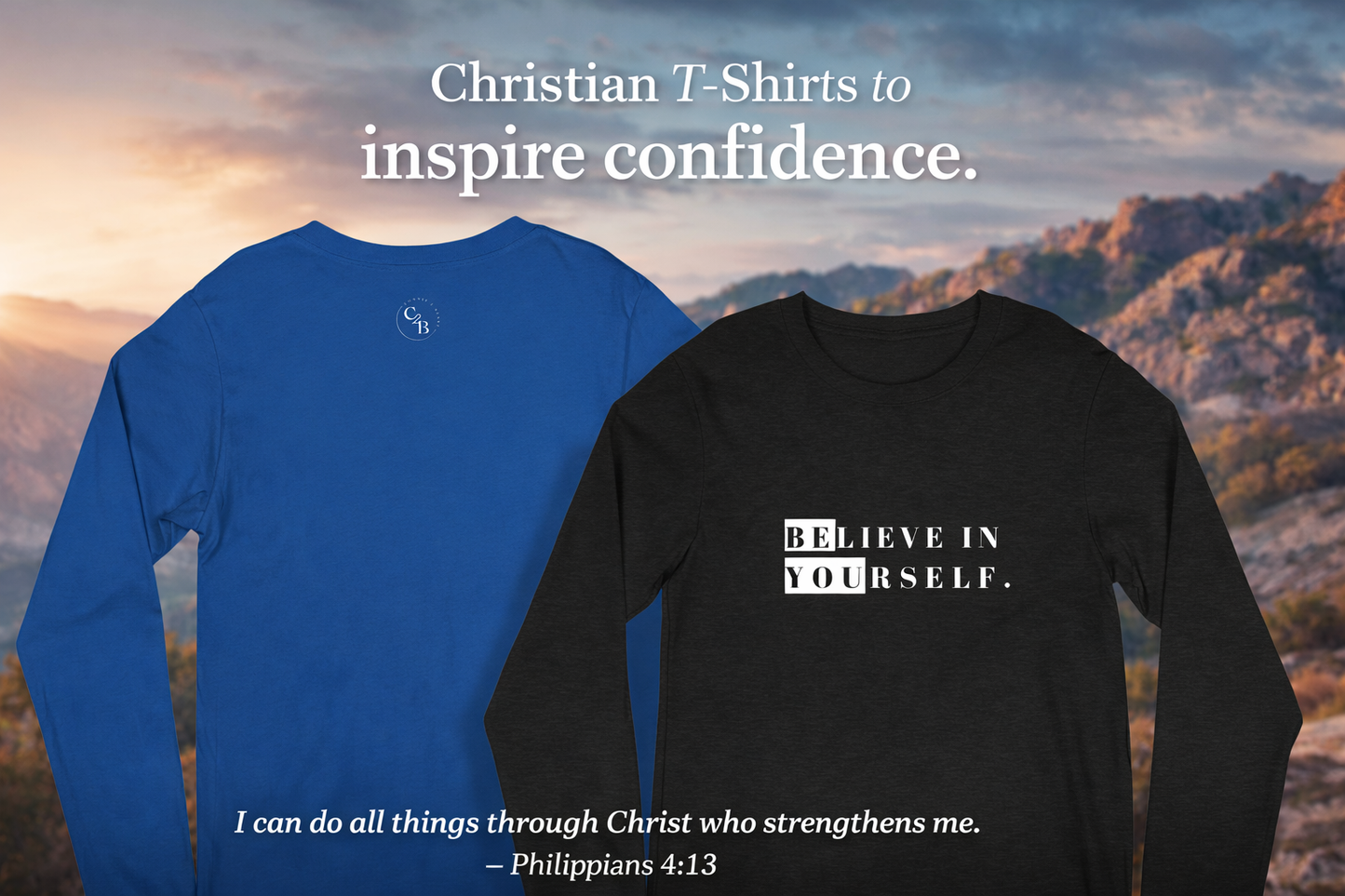 Unisex Believe Long Sleeve Tee